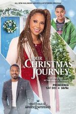 Watch Our Christmas Journey Watch123movies