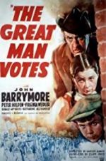 Watch The Great Man Votes Watch123movies
