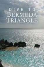 Watch Dive to Bermuda Triangle Watch123movies