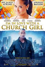Watch I\'m in Love with a Church Girl Watch123movies