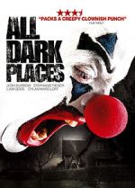 Watch All Dark Places Watch123movies