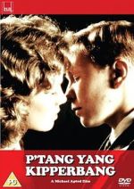 Watch P\'tang, Yang, Kipperbang Watch123movies