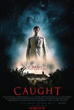 Watch Caught Watch123movies