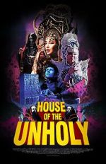 Watch House of the Unholy (Short 2023) Watch123movies