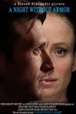 Watch A Night Without Armor Watch123movies