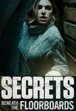 Watch Secrets Beneath the Floorboards Watch123movies