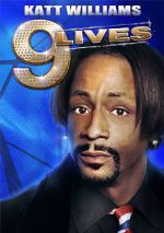 Watch Katt Williams: 9 Lives Watch123movies