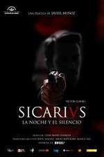 Watch Sicarivs: La noche y el silencio Watch123movies