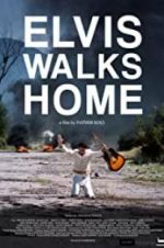 Watch Elvis Walks Home Watch123movies