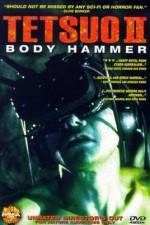 Watch Tetsuo II: Body Hammer Watch123movies
