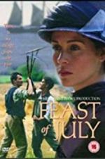 Watch Feast of July Watch123movies