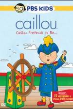 Watch Caillou Pretends to be Watch123movies
