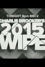 Watch Charlie Brookers 2015 Wipe Watch123movies
