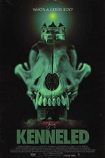 Watch Kenneled Watch123movies