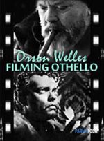 Watch Filming \'Othello\' Watch123movies