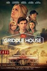 Watch The Griddle House Watch123movies