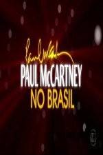 Watch Paul McCartney Paul in Brazil Watch123movies
