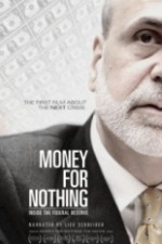 Watch Money for Nothing: Inside the Federal Reserve Watch123movies