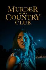 Watch Murder at the Country Club Watch123movies
