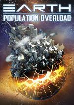 Watch Earth: Population Overload Watch123movies