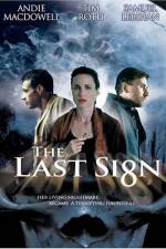 Watch The Last Sign Watch123movies