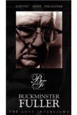 Watch Buckminster Fuller: The Lost Interviews Watch123movies