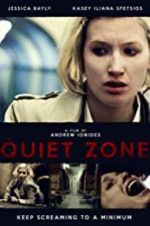 Watch The Quiet Zone Watch123movies
