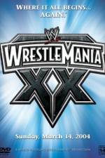 Watch WrestleMania XX Watch123movies