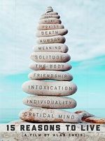 Watch 15 Reasons to Live Watch123movies