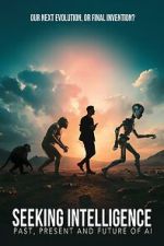 Watch Seeking Intelligence: Past, Present and Future of AI Watch123movies