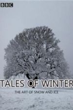 Watch Tales of Winter: The Art of Snow and Ice Watch123movies