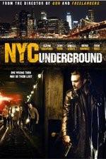 Watch NYC Underground Watch123movies