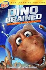 Watch Dino Brained Watch123movies