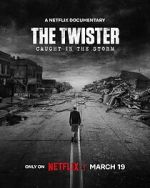 Watch The Twister: Caught in the Storm Watch123movies