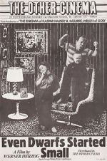 Watch Even Dwarfs Started Small Watch123movies