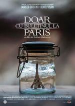 Watch Doar cu buletinul la Paris Watch123movies
