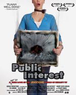 Watch Public Interest Watch123movies