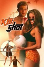 Watch Kill Shot Watch123movies