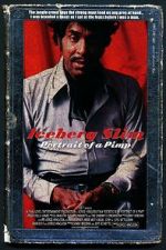 Watch Iceberg Slim: Portrait of a Pimp Watch123movies
