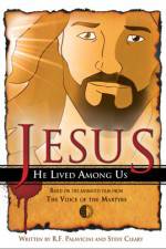 Watch Jesus He Lived Among Us Watch123movies
