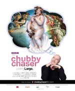 Watch Chubby Chaser Watch123movies