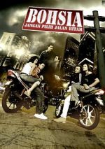 Watch Bohsia: Jangan Pilih Jalan Hitam Watch123movies