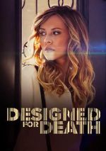 Watch Designed for Death Watch123movies