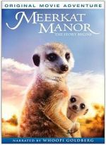 Watch Meerkat Manor: The Story Begins Watch123movies