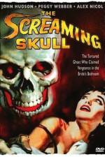 Watch The Screaming Skull Watch123movies