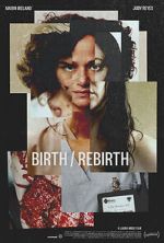 Watch Birth/Rebirth Watch123movies