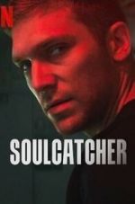 Watch Soulcatcher Watch123movies