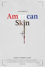 Watch American Skin Watch123movies