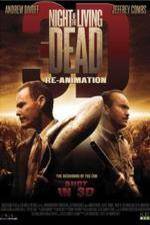 Watch Night of the Living Dead 3D ReAnimation Watch123movies