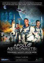 Watch Apollo Astronauts: Training NASA\'s Moon Men Watch123movies